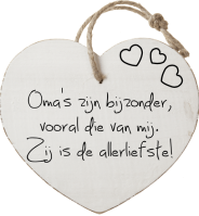 Oma's zijn bijzonder, 
vooral die van mij. 
Zij is de allerliefste! 