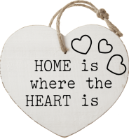 HOME is
 where the
HEART is 