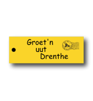 Groet'n
 uut
             Drenthe