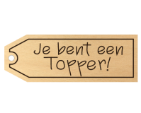 NL22 Je bent een Topper (Donker)